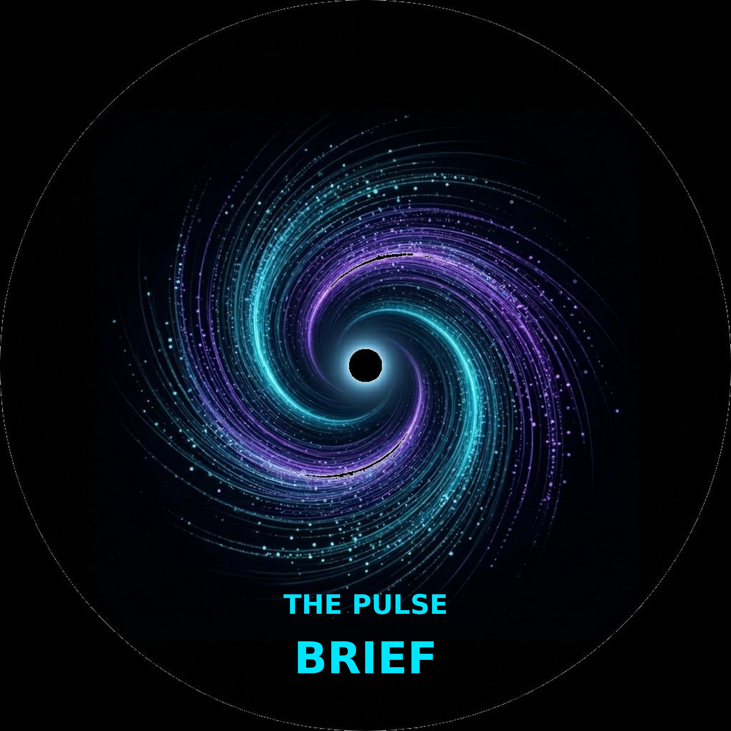 The Pulse Brief